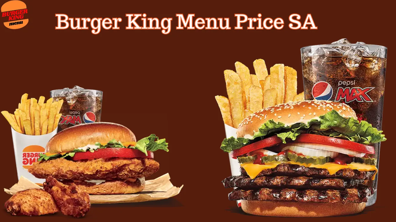Burger King Menu With Prices South Africa